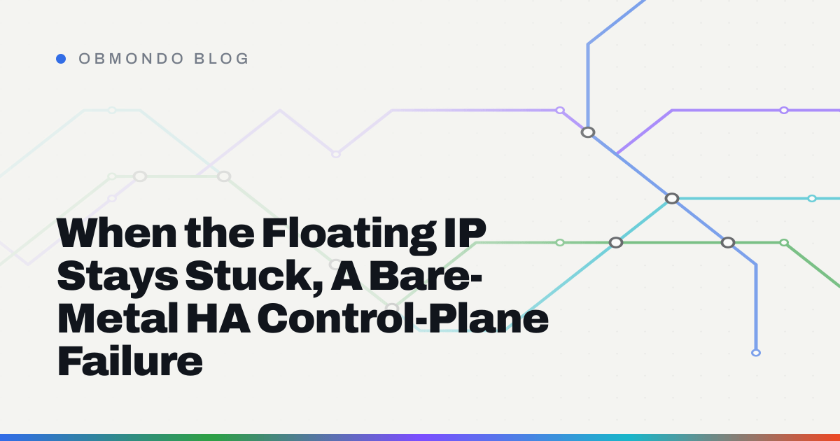 When the Floating IP Stays Stuck, A Bare-Metal HA Control-Plane Failure